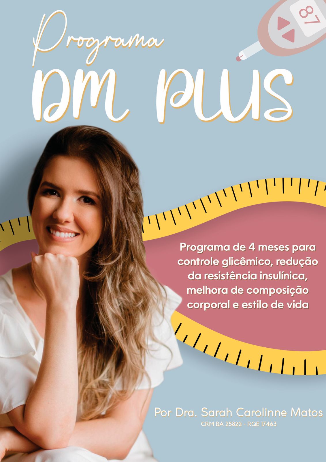 Dra Sarah Carolinne - Programa DM Plus